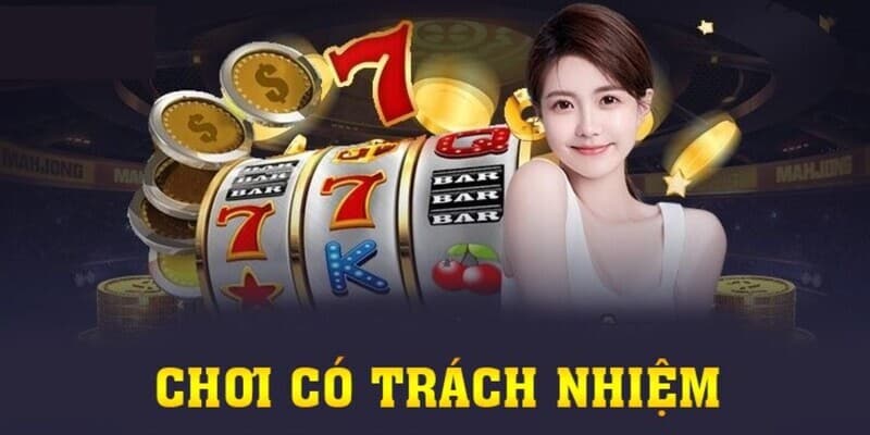 Những hành vi cụ thể về việc chơi có trách nhiệm